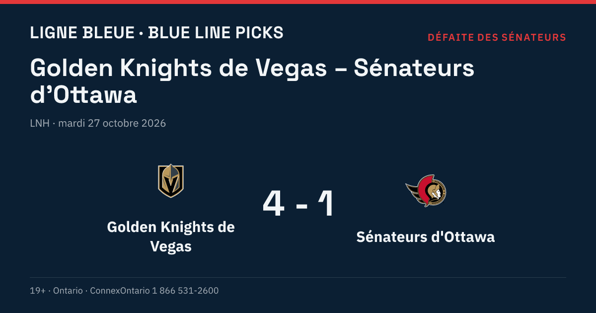 Golden Knights de Vegas – Sénateurs d'Ottawa, LNH, saison régulière 2026-27, mardi 27 octobre 2026, 22 h 00 (heure de l'Est)